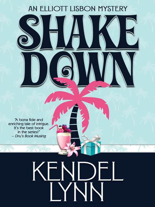 Title details for SHAKE DOWN by Kendel Lynn - Available